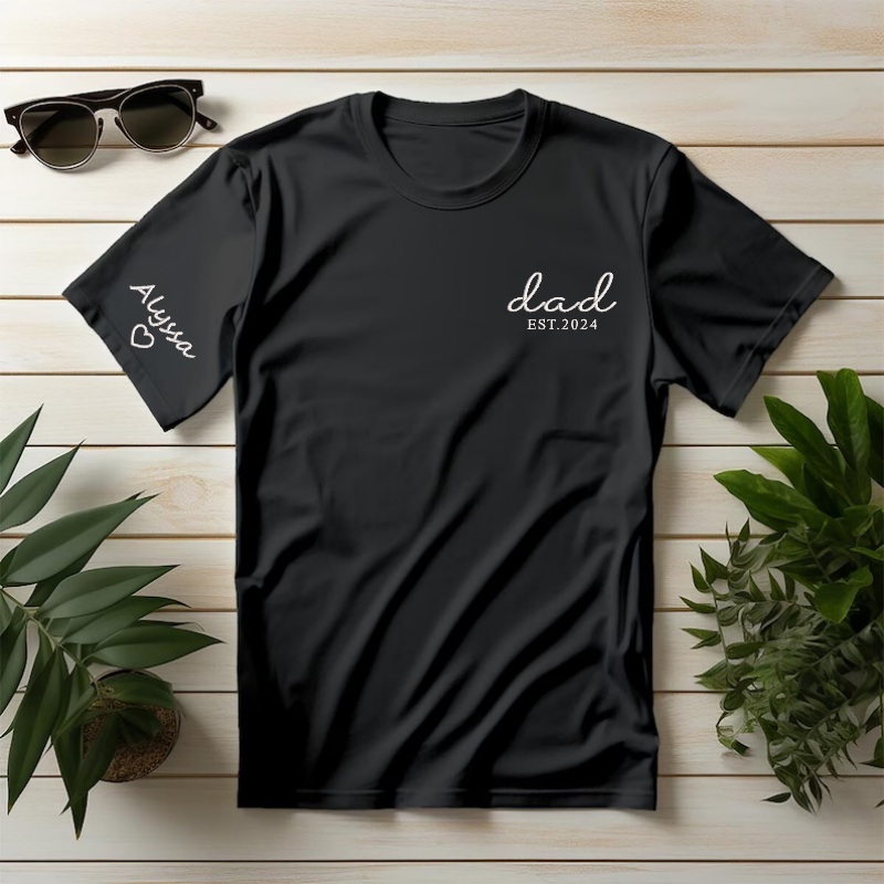 Custom Embroidered Dad Est Year T-shirt with Name on Sleeve 