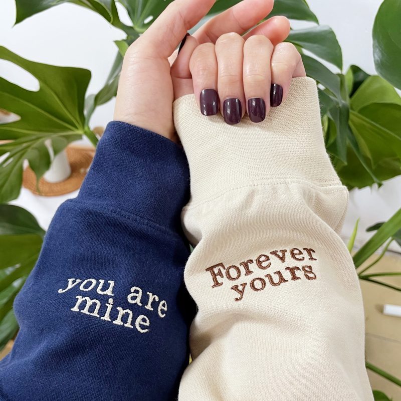 Custom Embroidered Forever yours & You're mine Couple Sweatshirt