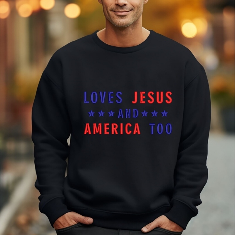 Embroidered Loves Jesus and America Too Sweatshirt