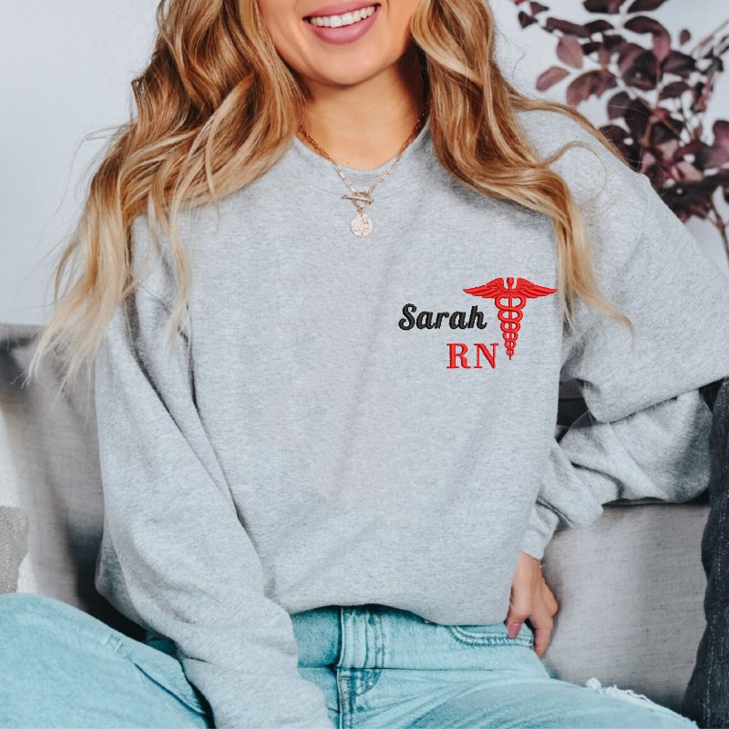 Custom Embroidered Nurse Sweatshirt | Ideal for RNs & Nursing Students