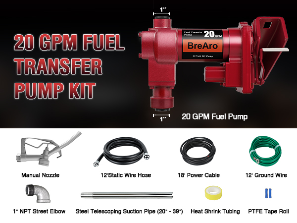 20 GPM fuel transfer pump kit including manual nozzle, 12 ft. static wire hose, 18 ft. power cable, 12 ft. ground wire, 1-inch NPT elbow, telescopic suction pipe, heat shrink tubing, and PTFE tape roll.