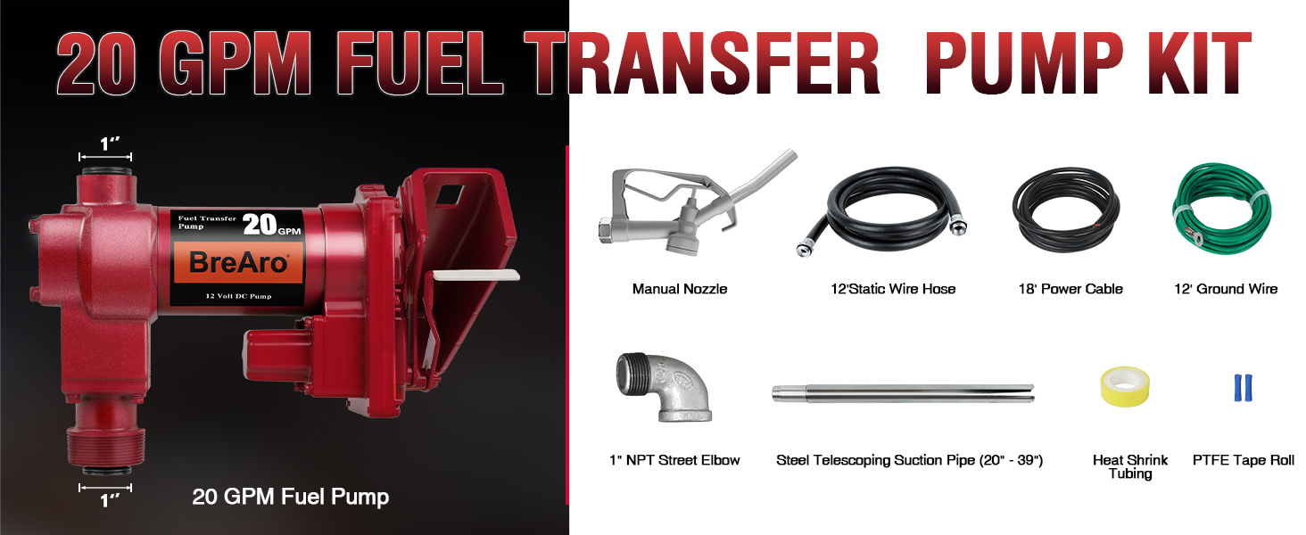 20 GPM fuel transfer pump kit including manual nozzle, 12 ft. static wire hose, 18 ft. power cable, 12 ft. ground wire, 1-inch NPT elbow, telescopic suction pipe, heat shrink tubing, and PTFE tape roll.