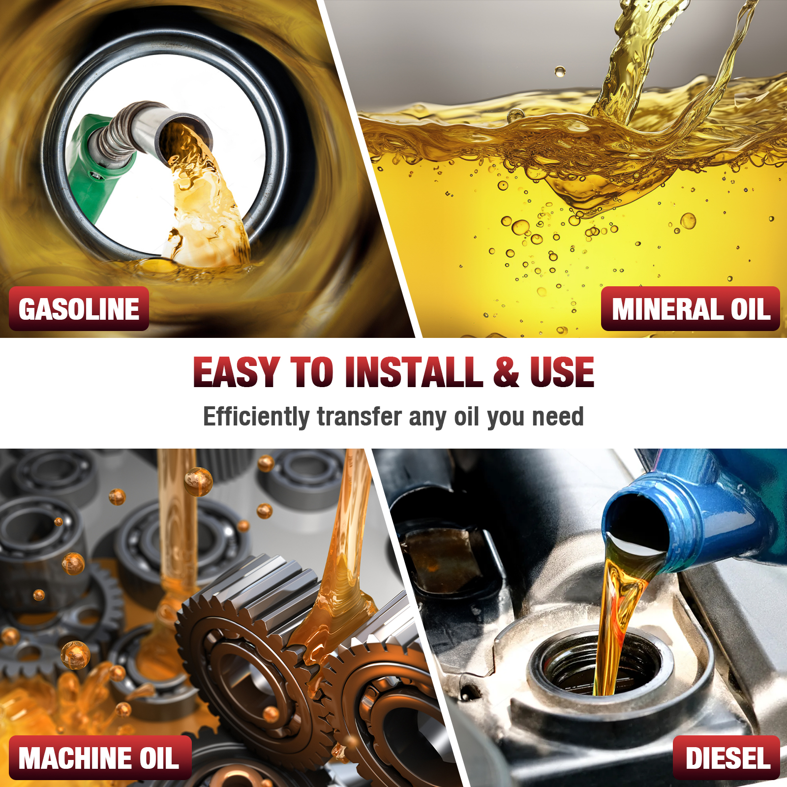 Collage showcasing the versatility of the fuel transfer pump for various applications. Images include gasoline pouring into a tank, mineral oil flowing, machine oil lubricating gears, and diesel being refilled. The banner highlights "Easy to Install & Use" with a focus on efficient oil transfer for different types of fuels and oils.