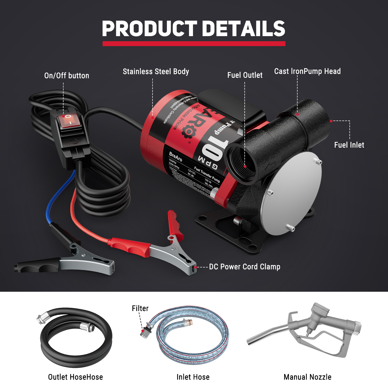 BreAro 12V fuel transfer pump details, featuring an on/off button, stainless steel body, cast iron pump head, DC power cord clamp, manual nozzle, outlet hose, inlet hose, and filter for optimal fueling performance.