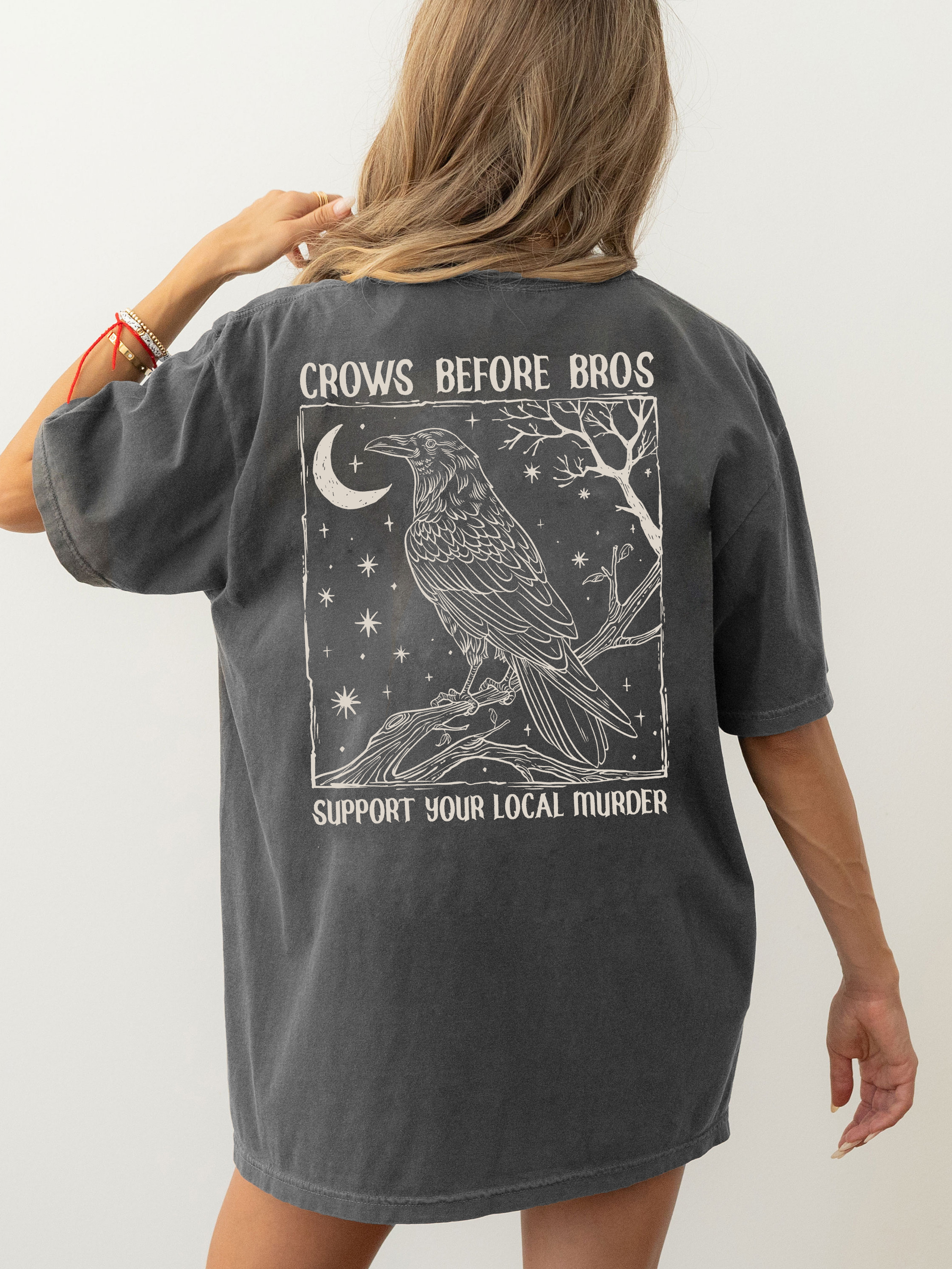 Funny Crows Before Bros Support Your Local Murder Back SIde Tee For Women