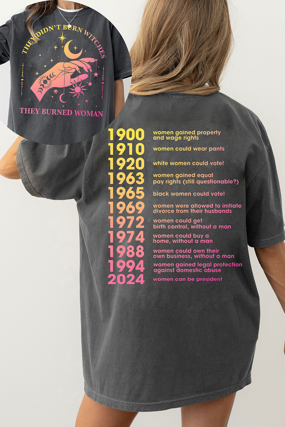 They Didn't Burn Witches They Burned Women Feminism Tee For Women