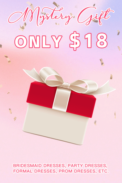 Mystery Gift - $18 Flash Sale