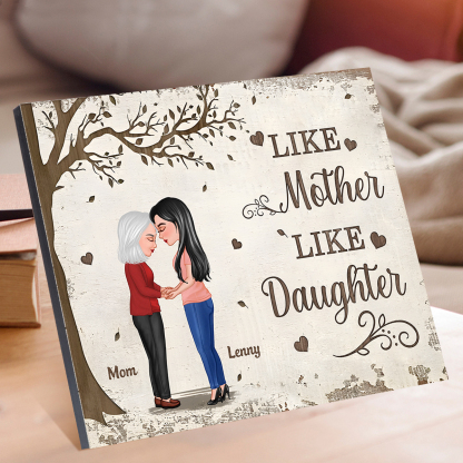 Personalized Wooden Plaque LIKE Mother LIKE Daughter Gift for Mom | Jessemade
