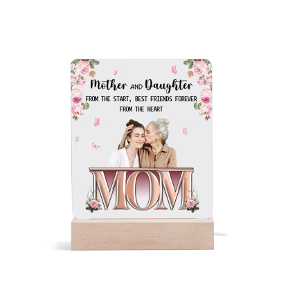To My Mom - "Mother and Daughter" Night Light Photo Text Customized LED Bedroom Decor for Mom