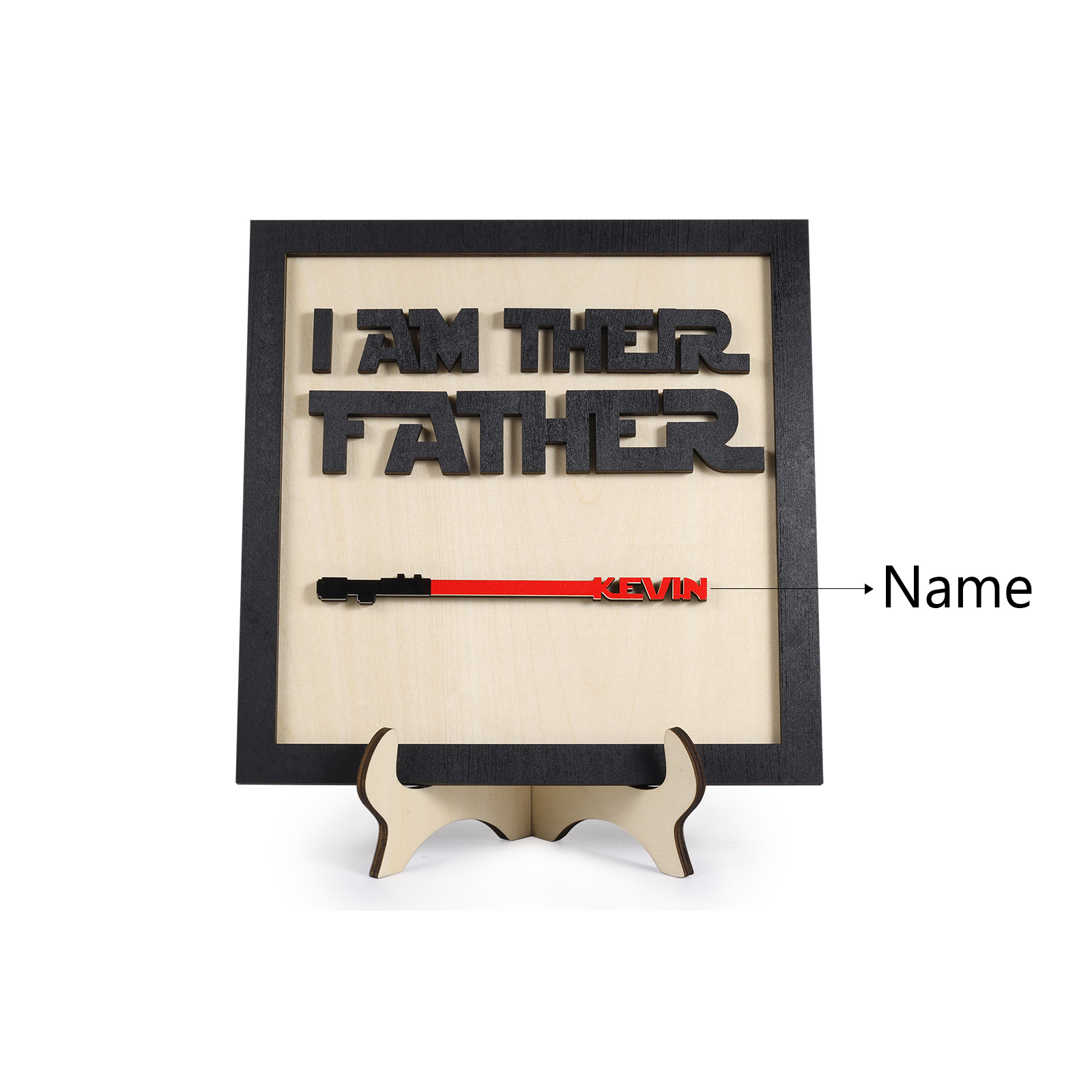 Personalized Star Wars Sign Father's Day Gifts - I AM THEIR FATHER - Wood Sign with 1 Name