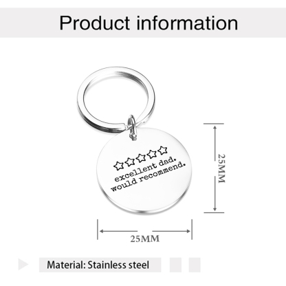 Thoughtful Stainless Steel Father’s Keychain - “Excellent Dad. Would Recommend.”