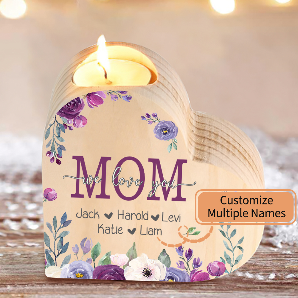 To My Mom Personalized Flower Heart Candle Holder We Love You Wooden Candlestick