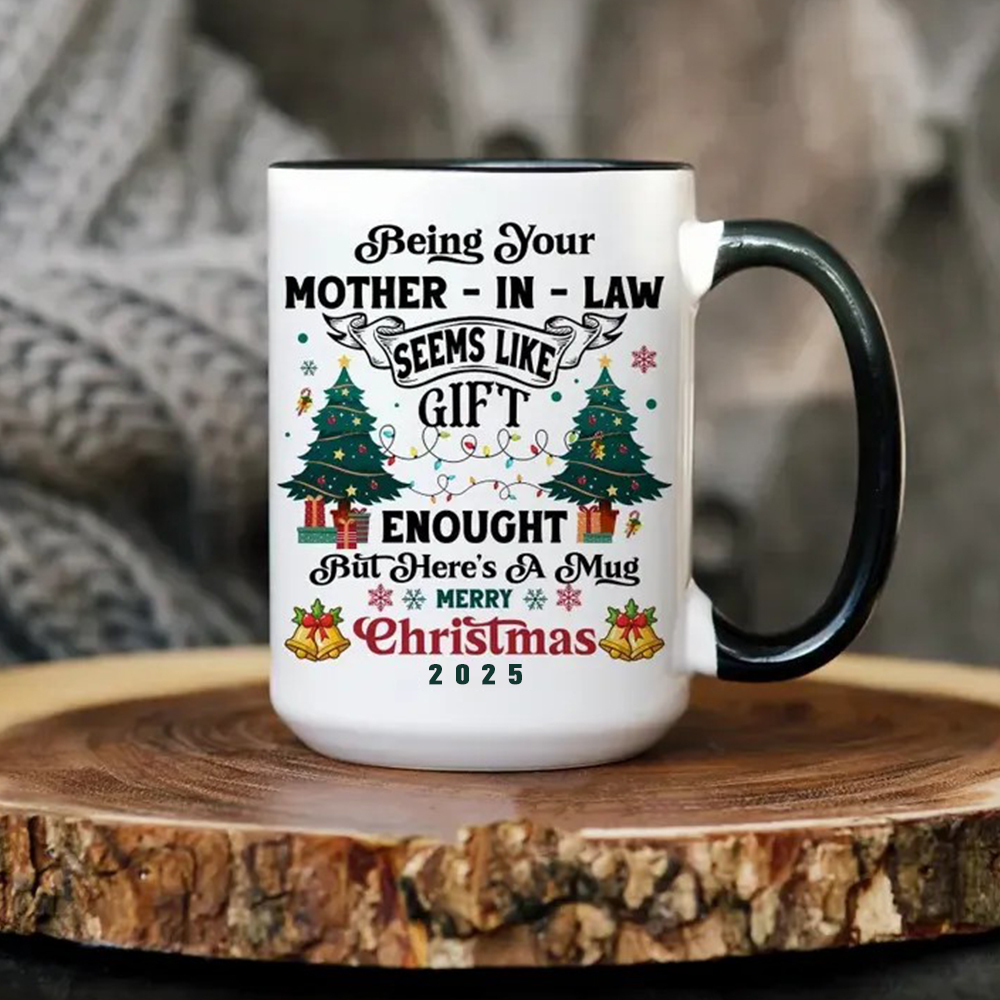 Being Your Mother-In-Law Christmas Gift 2025 Colorful  Coffee Cup Mug