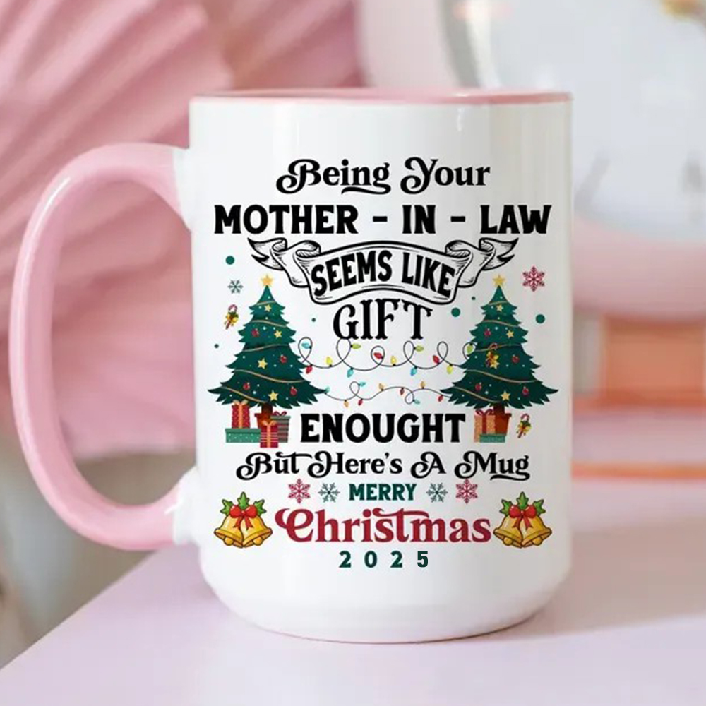 Being Your Mother-In-Law Christmas Gift 2025 Colorful  Coffee Cup Mug