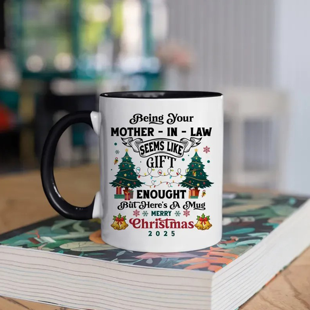 Being Your Mother-In-Law Christmas Gift 2025 Colorful  Coffee Cup Mug