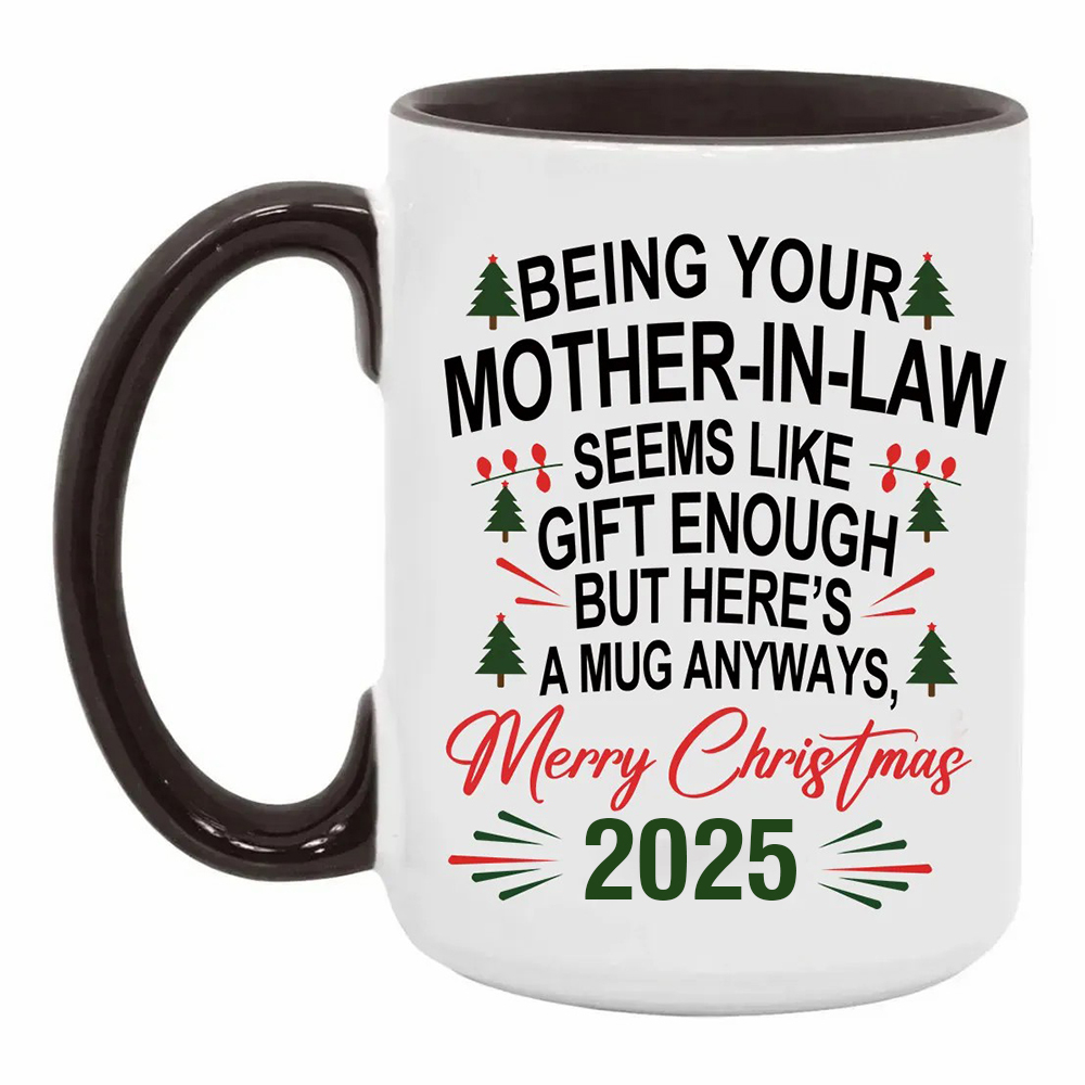Being Your Mother-In-Law Christmas Gift 2025 Colorful  Coffee Cup Mug