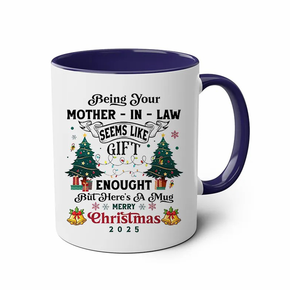 Being Your Mother-In-Law Christmas Gift 2025 Colorful  Coffee Cup Mug