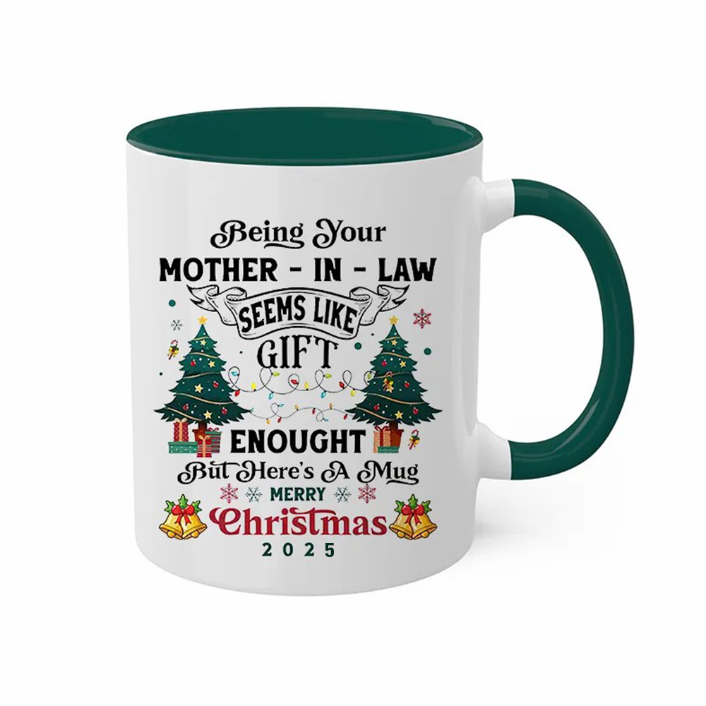 Being Your Mother-In-Law Christmas Gift 2025 Colorful  Coffee Cup Mug