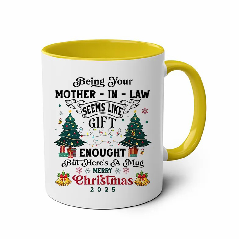 Being Your Mother-In-Law Christmas Gift 2025 Colorful  Coffee Cup Mug