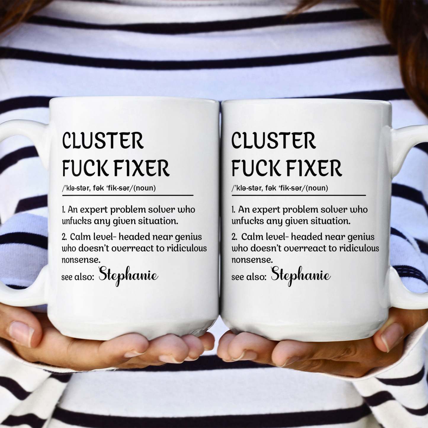 Cluster F*Ck Fixer Problem Solver - Personalized Mug