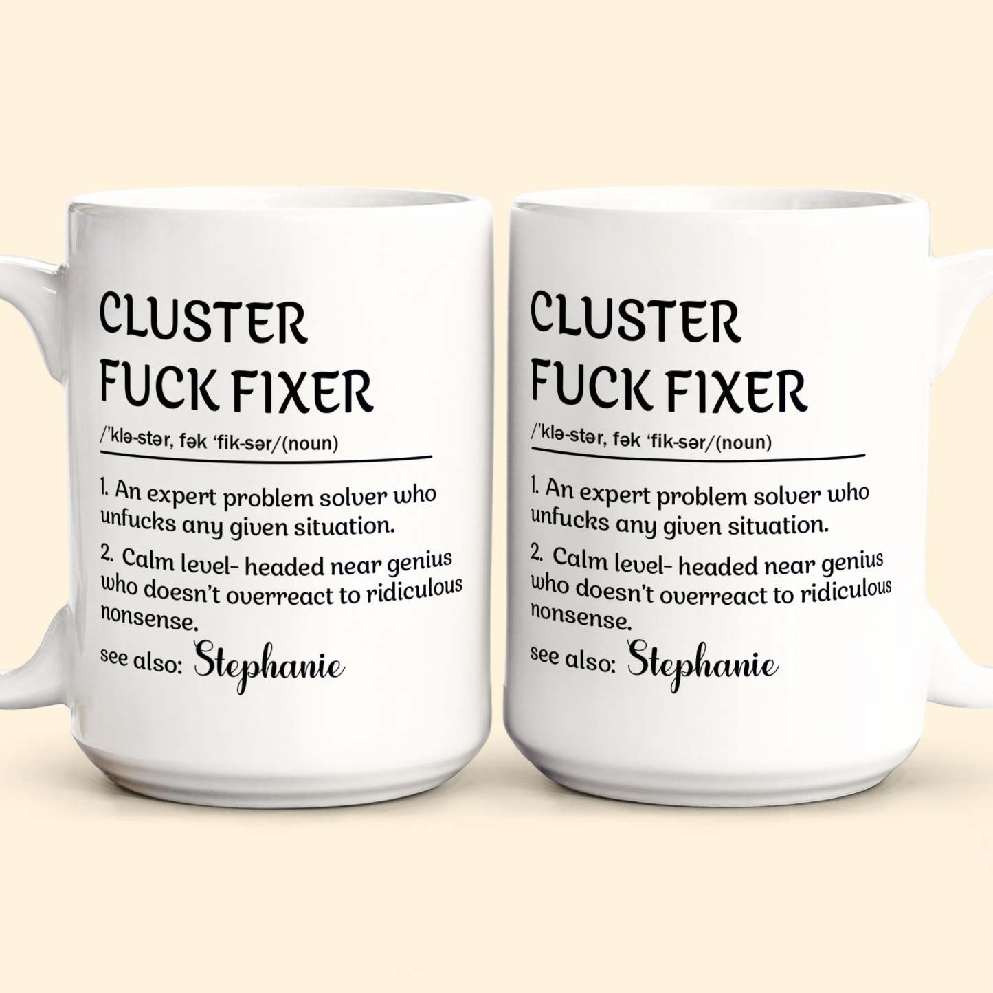 Cluster F*Ck Fixer Problem Solver - Personalized Mug