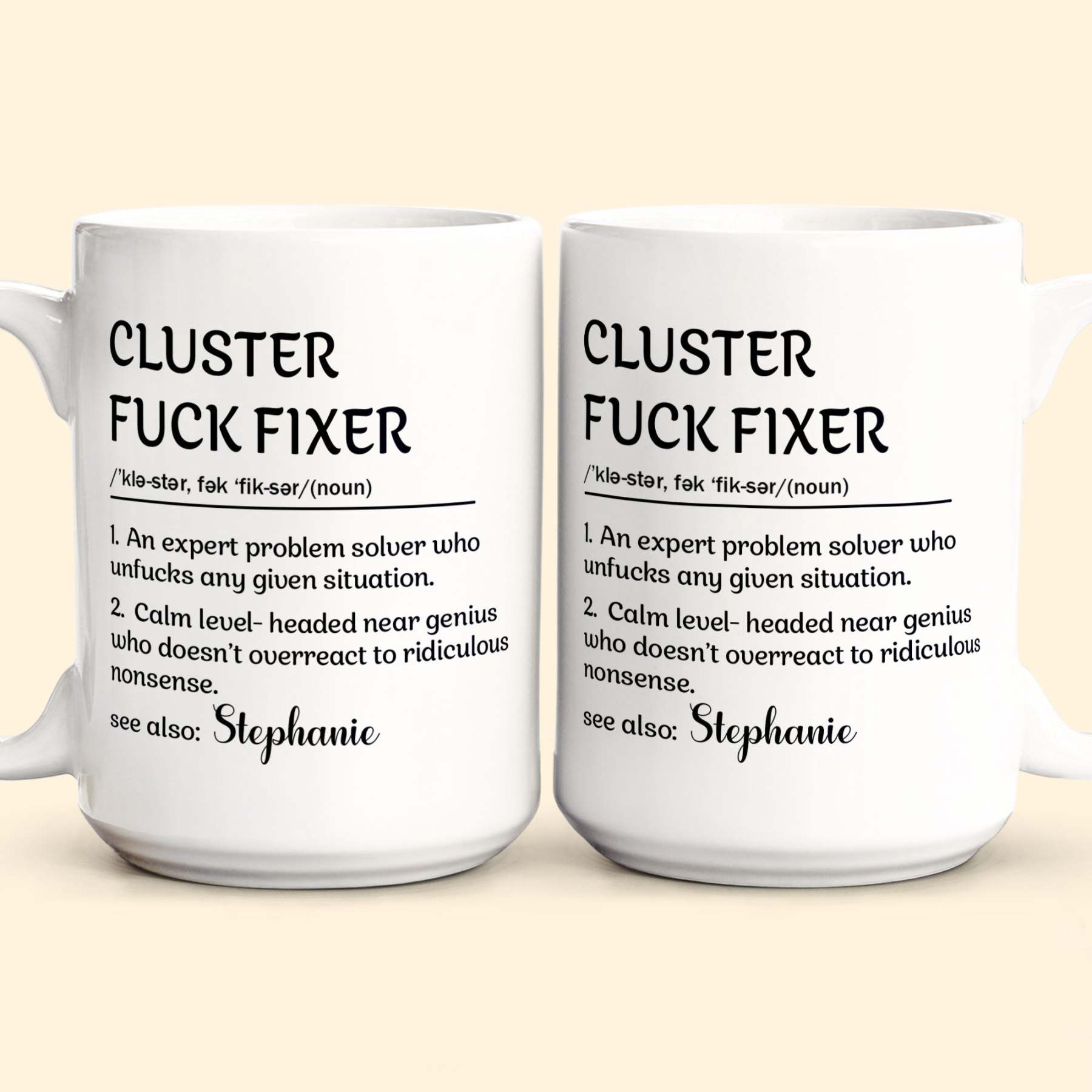 Cluster F*Ck Fixer Problem Solver - Personalized Mug
