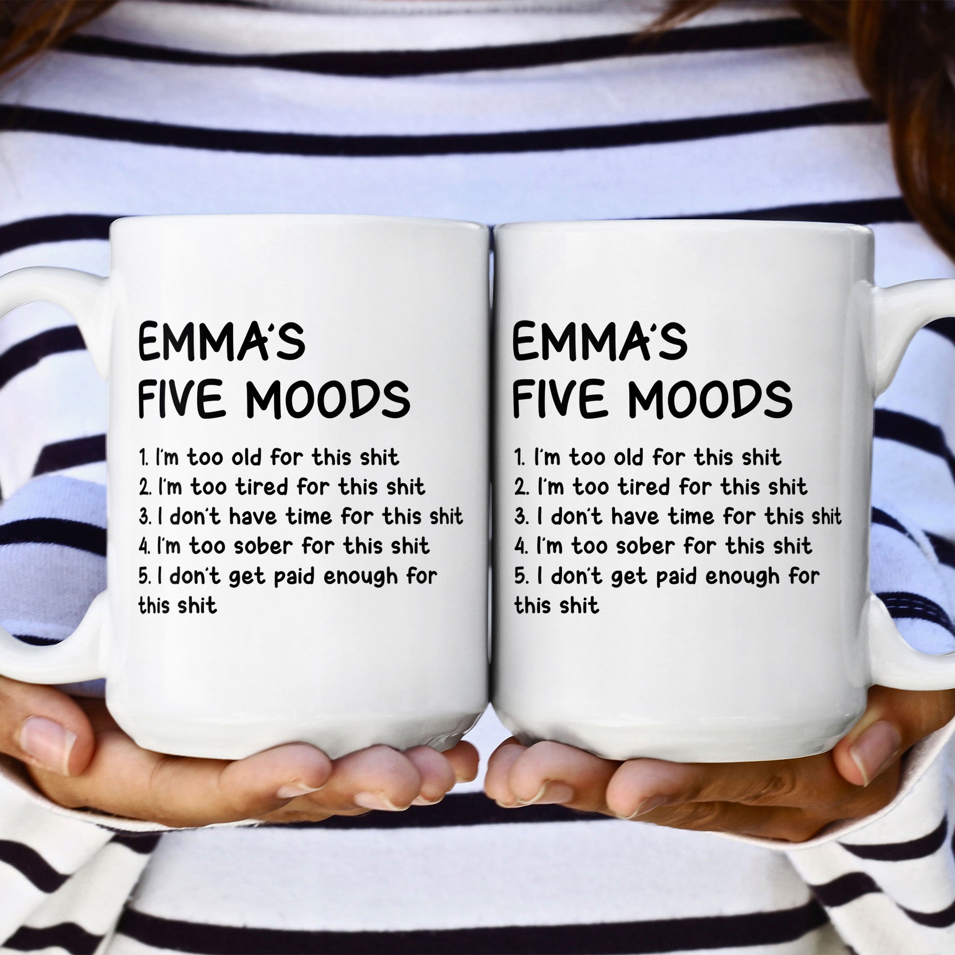 Funny Mug - My Five Moods  - Personalized Mug