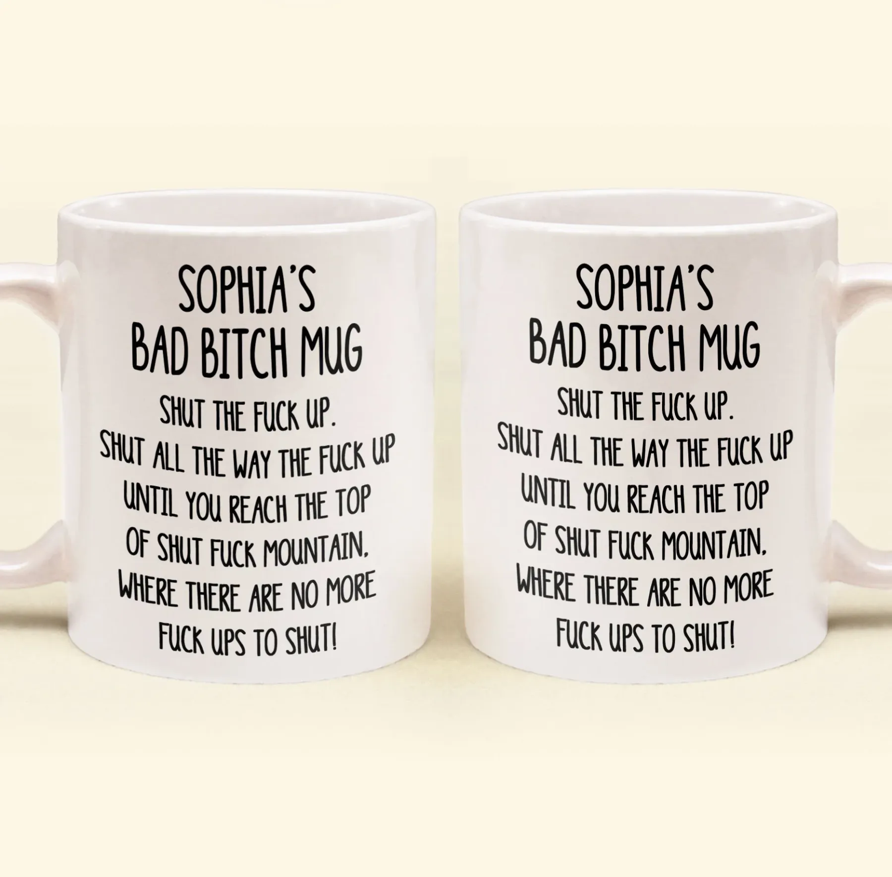 Shut The F*Ck Up Swear Mug - Personalized Mug