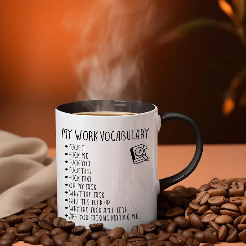 Sarcastic Work Vocabulary Coffee Mug: Gag Gift