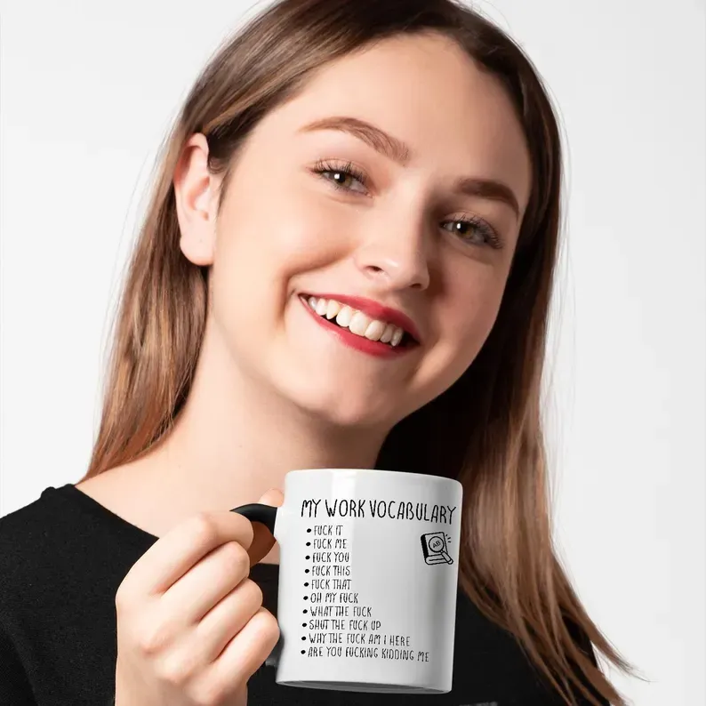 Sarcastic Work Vocabulary Coffee Mug: Gag Gift