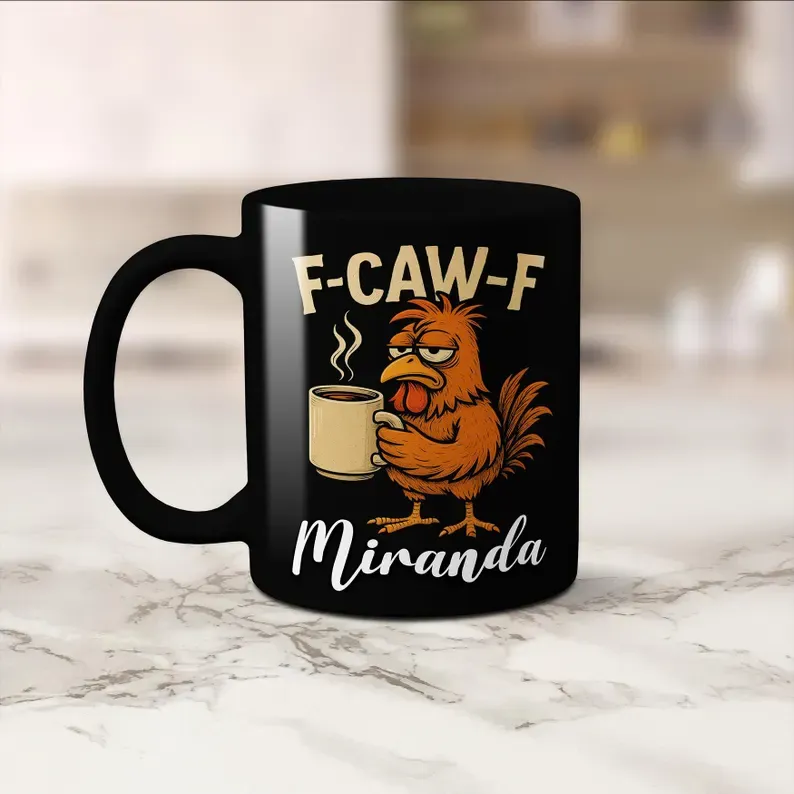 Funny F-Caw-F Chicken Humor Mug - Personalised FCAWF Mug