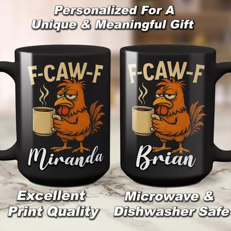 Funny F-Caw-F Chicken Humor Mug - Personalised FCAWF Mug