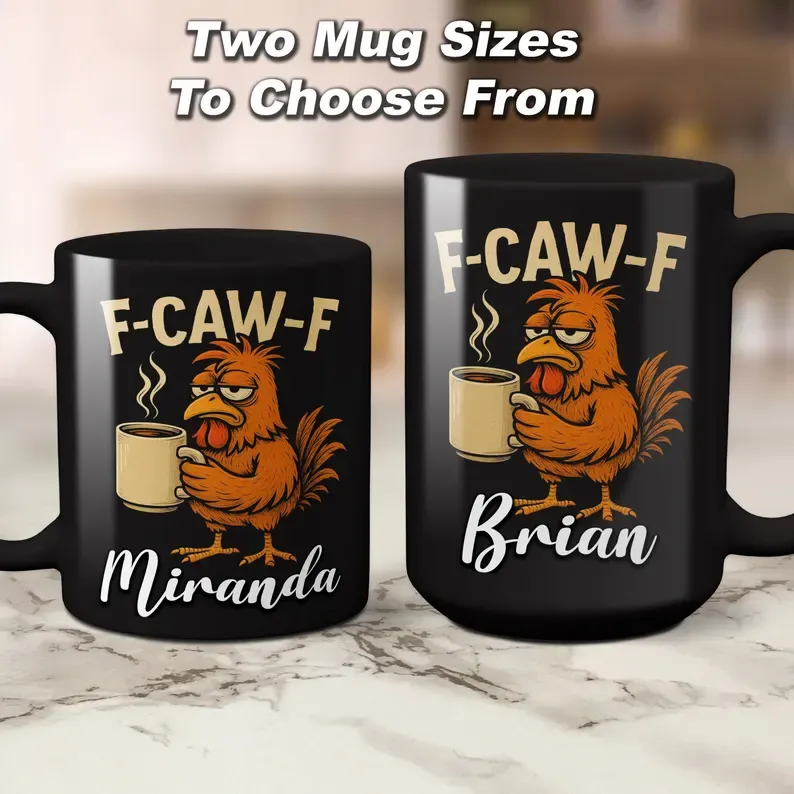 Funny F-Caw-F Chicken Humor Mug - Personalised FCAWF Mug