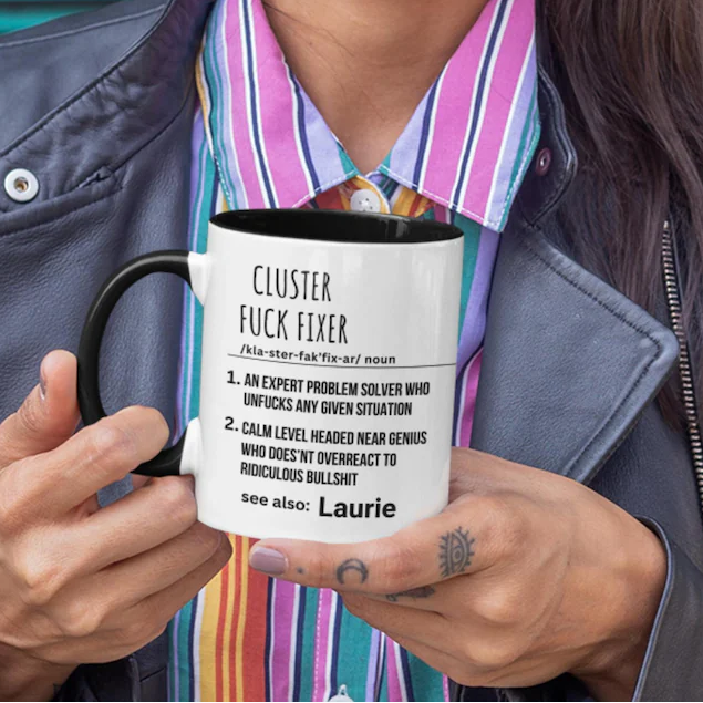 Cluster Fuck Fixer Mug