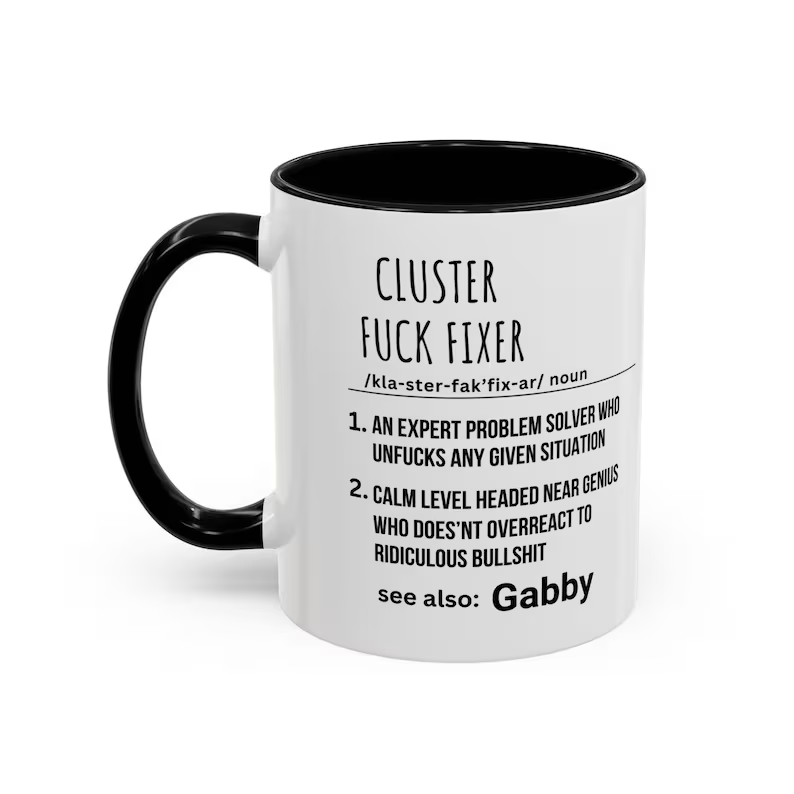 Cluster Fuck Fixer Mug