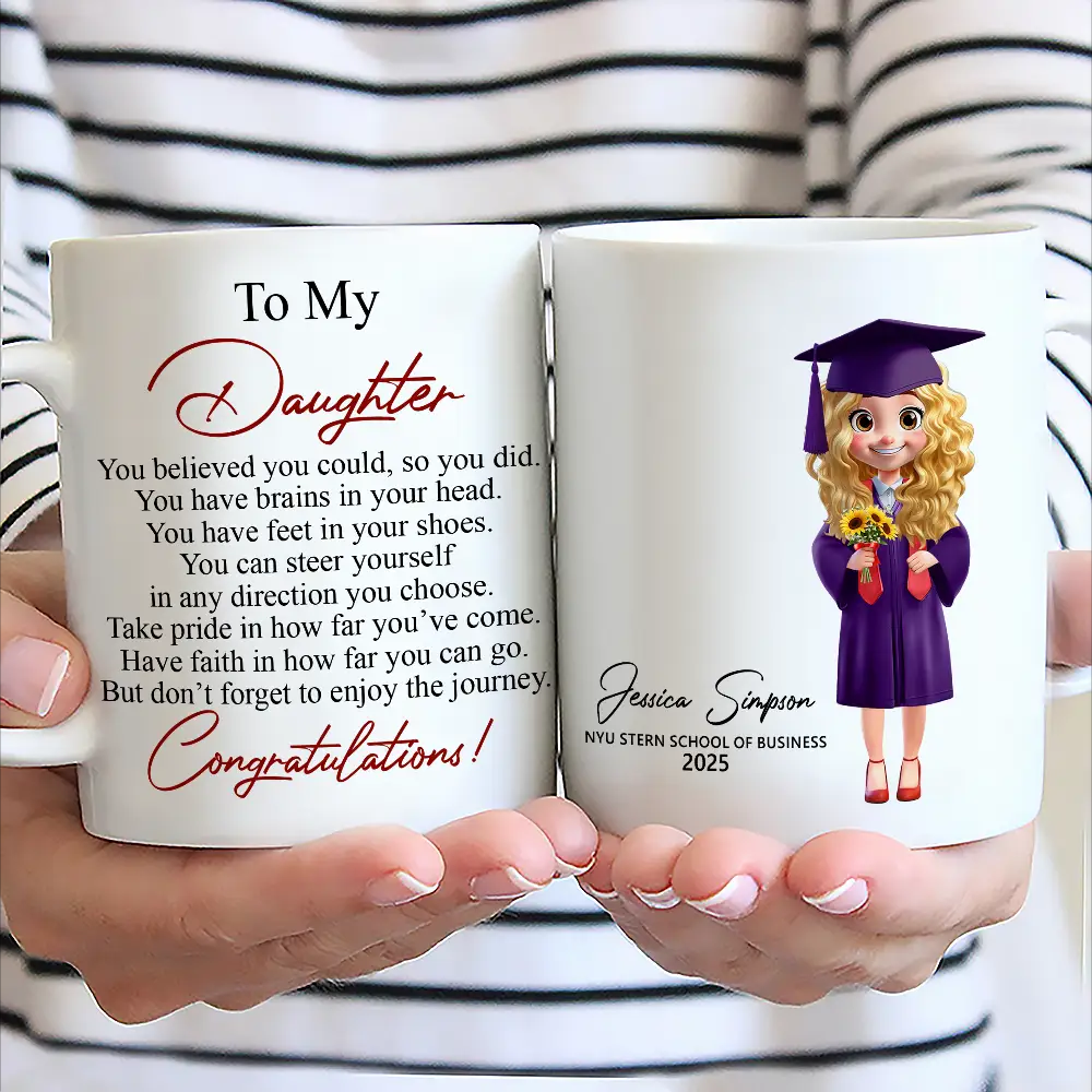 You Believed You Could So You Did - Personalized Mug Graduation Gifts