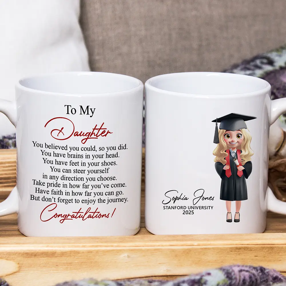 You Believed You Could So You Did - Personalized Mug Graduation Gifts