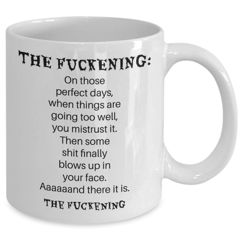 The fuckening coffee mug gifts