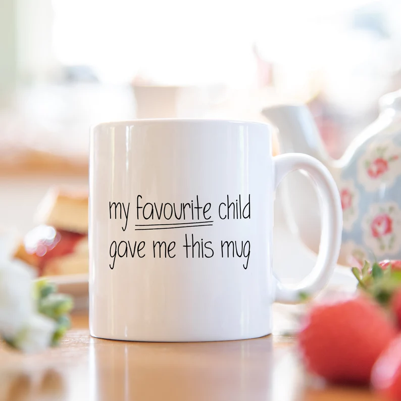Favourite child mug Mother's Day gift