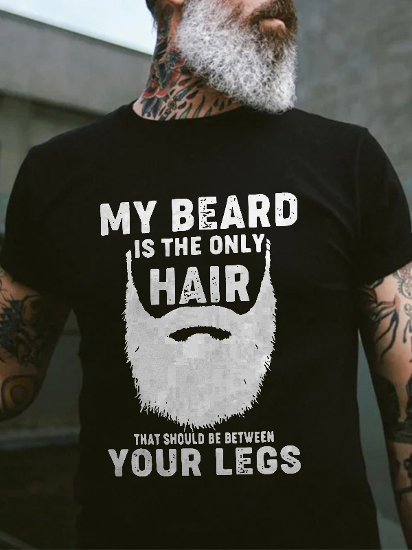 My Beard Is The Only Hair Print Men's T-shirt