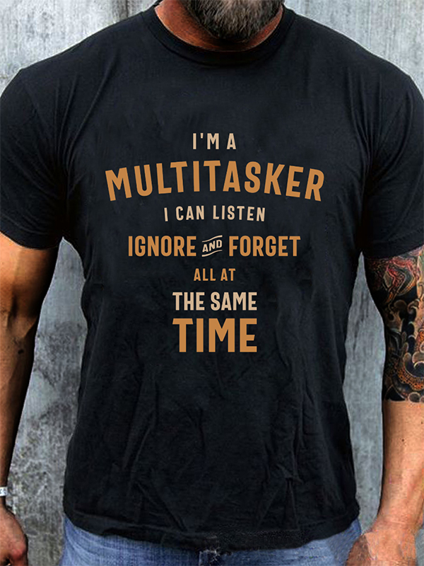 I'm A Multitasker Print Men's T-shirt