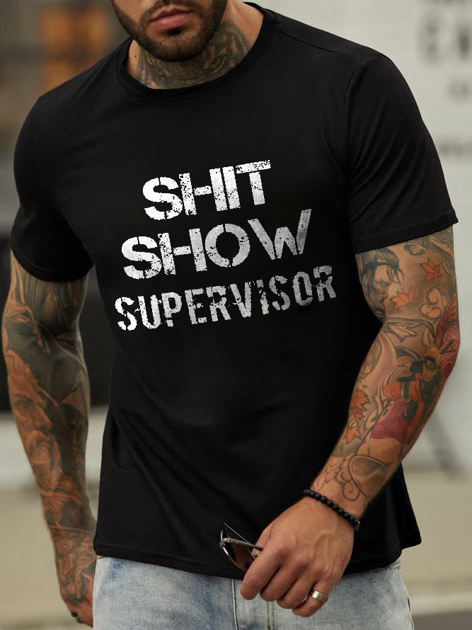 Shit Show Supervisor Printed Men's T-shirt