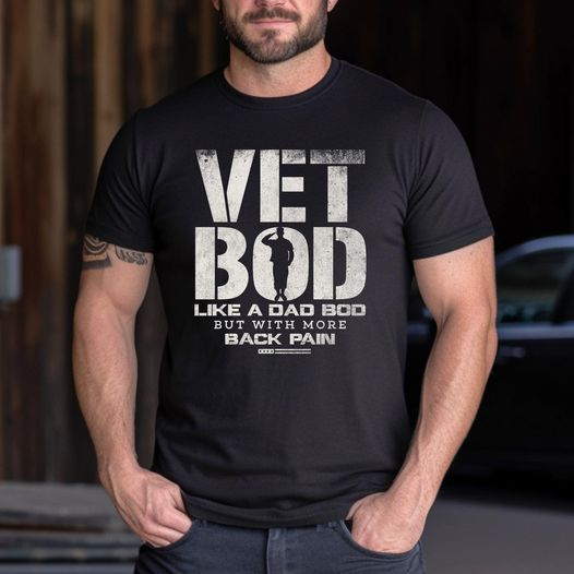 Vet Bod Like A Dad Bod But With More Back Pain Print Men's T-shirt