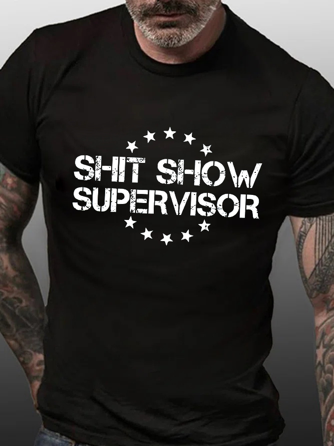 Shit Show Supervisor Print Men's T-shirt