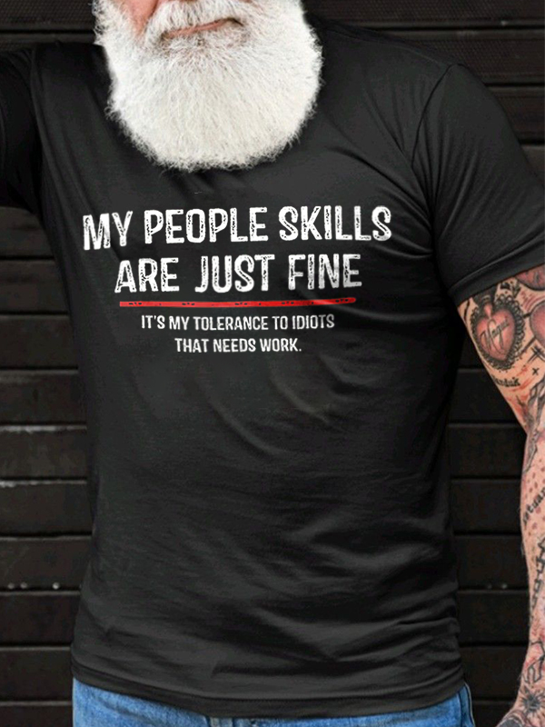 My People Skills Are Just Fine Printed Men's T-shirt