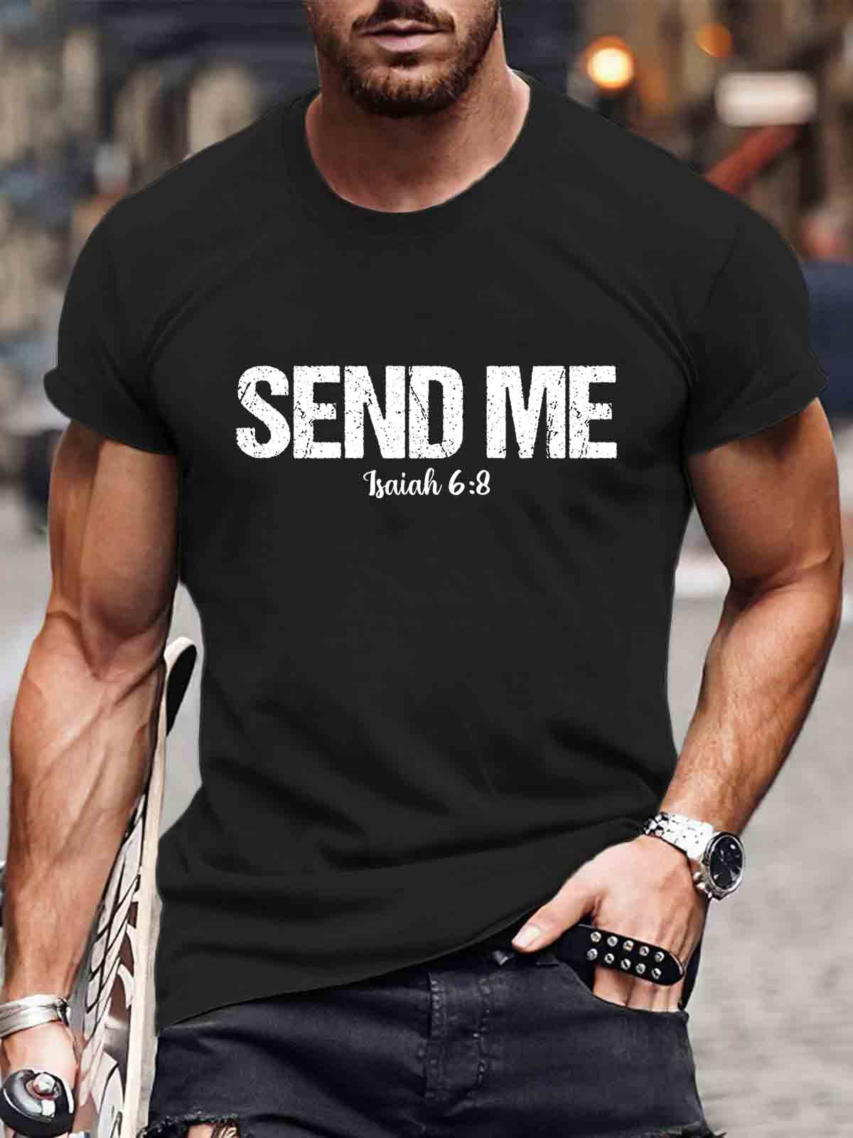 Send Me Isaiah 6:8 Printed Men's T-shirt