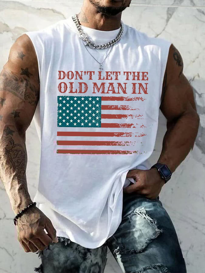 Men's Don't Let The Old Man In America Flag Tank Top