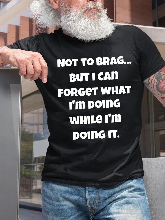 Not To Brag... Printed Men's T-shirt