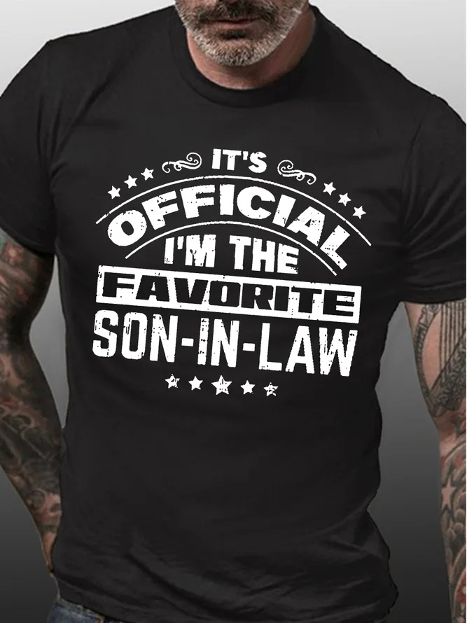 It's Official I'm The Favorite Son-in-law Print Men's T-shirt