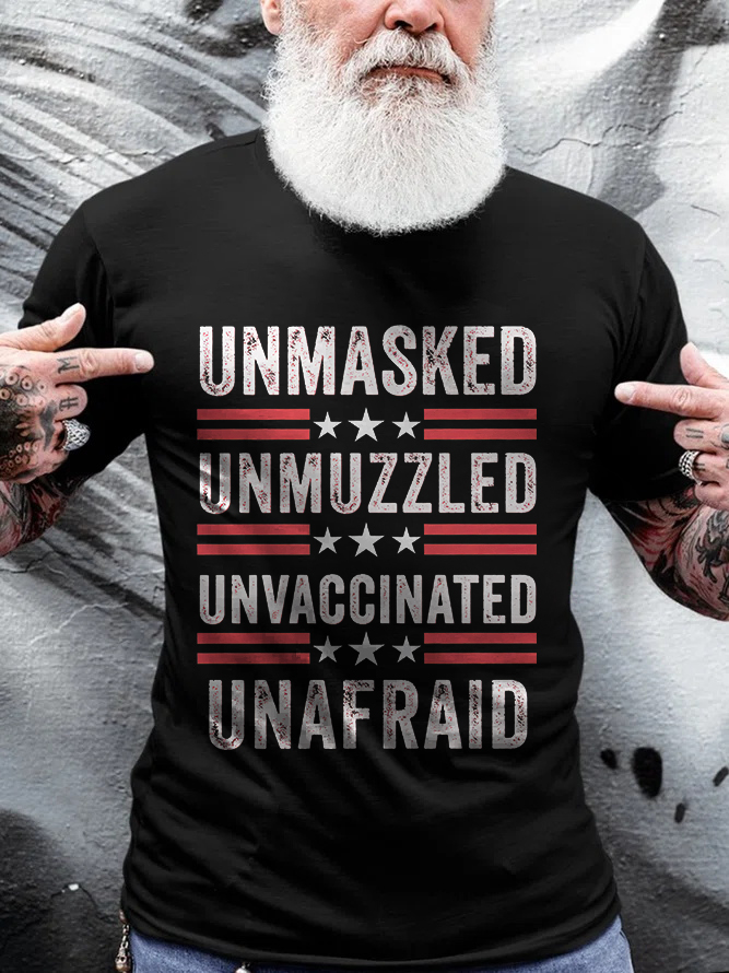 Unmasked Unmuzzled Unvaccinated Unafraid Printed Men's T-shirt
